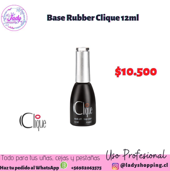 Base Rubber Clique 12ml INS492 Lady Shopping (Todo en insumos de